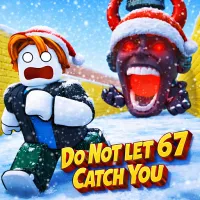 Do Not Let 67 Catch You